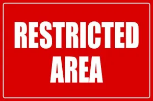 Restricted Area Business Informational Policy Sign