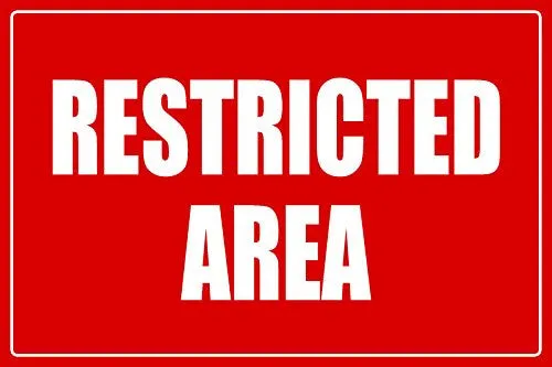 Restricted Area Business Informational Policy Sign